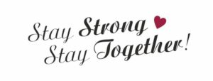 Stay Strong Stay Together 300x114